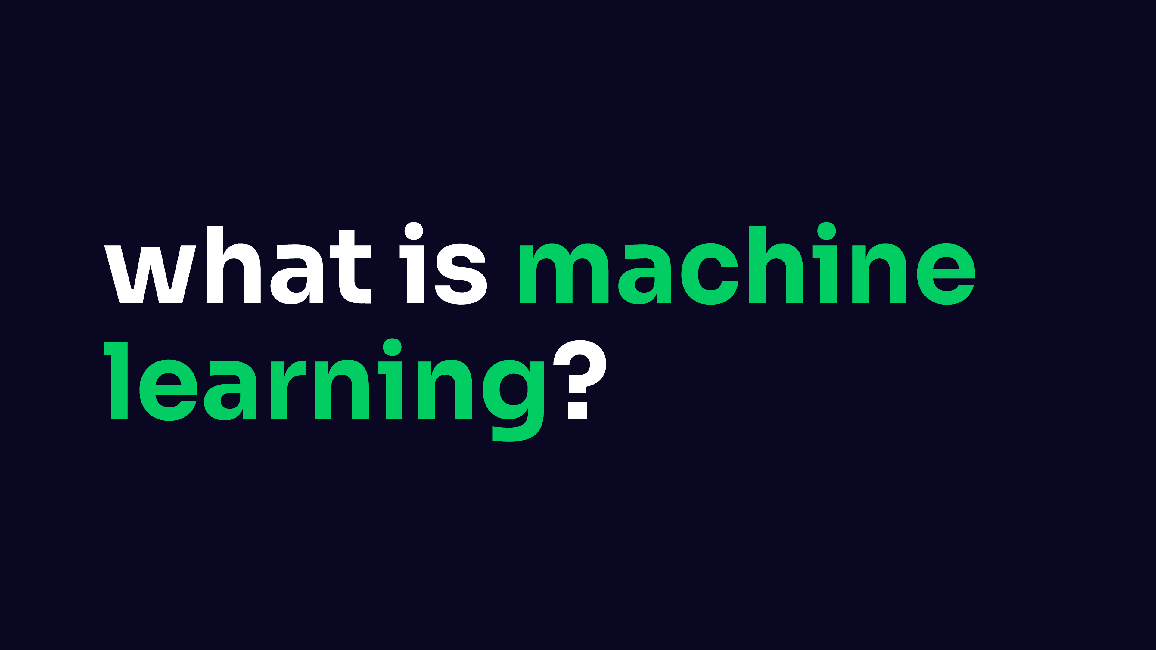 Machine Learning